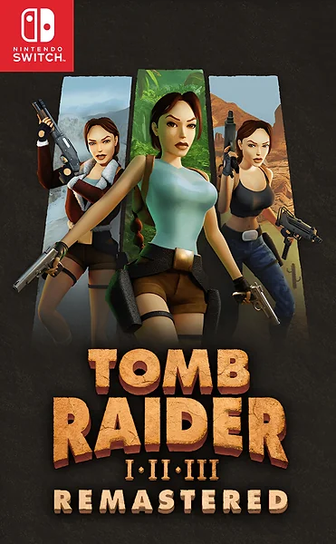 Tomb Raider I-III Remastered Starring Lara Croft box art