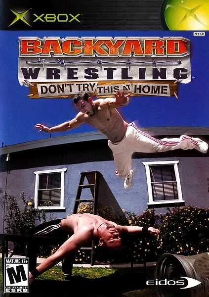 Backyard Wrestling: Don't Try This at Home Box Art